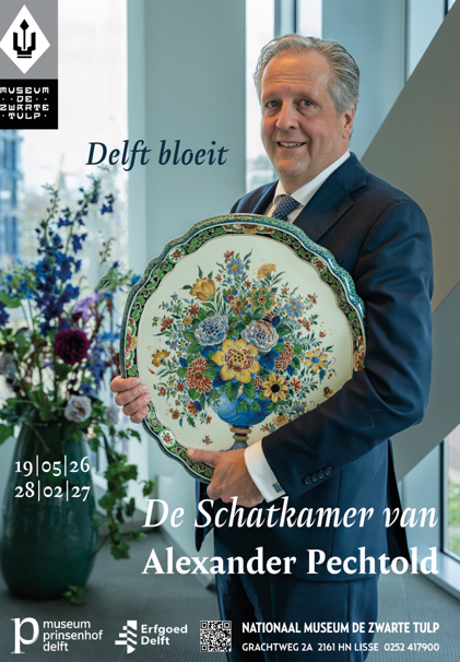 Museum de Zwarte Tulp – Delft Bloeit ‘De Schatkamer van Alexander Pechtold’ — museum-expo in de Bollenstreek
