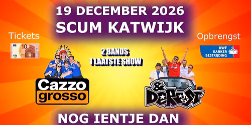 NOG IENTJE DAN – Cazzo Grosso – &DeRest gaan stoppen! — muziek in de Bollenstreek